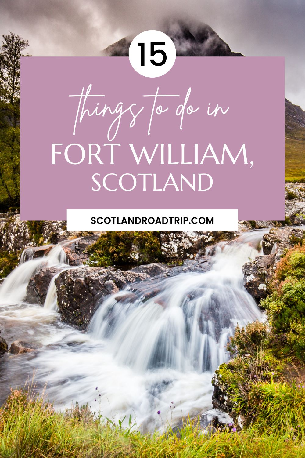 15 things to do in Fort William, Scotland